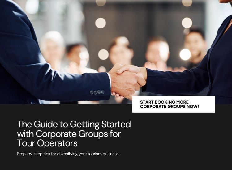 graphic-blog-the-guide-to-Start booking more Corporate groups Now!